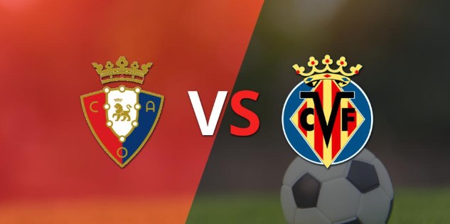 Soi kèo ngon Osasuna vs Villarreal