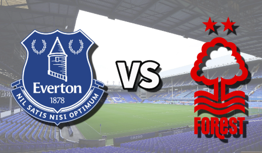 Soi kèo tỷ số Everton vs Nottingham Forest