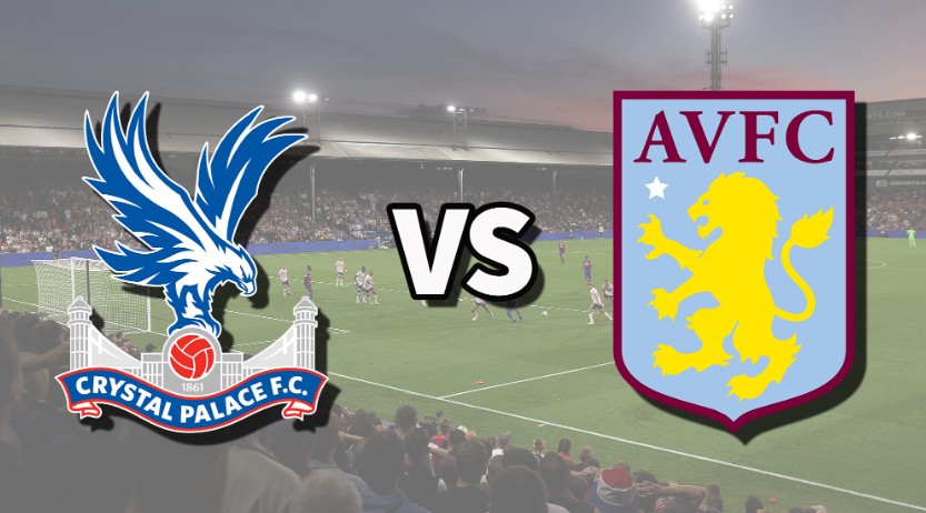 Soi kèo tối nay Crystal Palace vs Aston Villa 