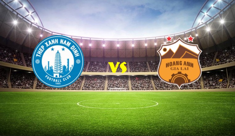 Soi kèo Nam Định vs Hoàng Anh Gia Lai