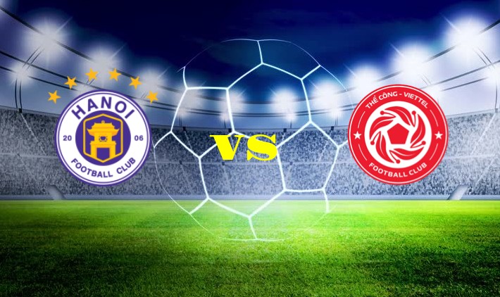Dự đoán tỷ số bđ Hà Nội vs Viettel chuẩn thắng