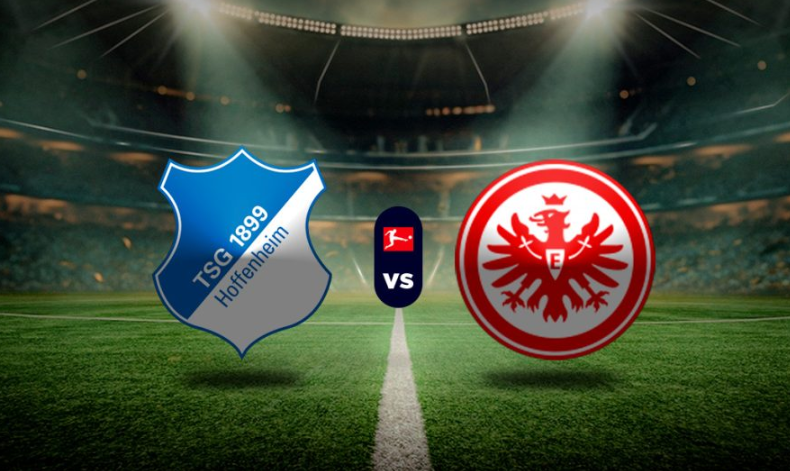 Soi kèo tài xỉu Hoffenheim vs Eintracht Frankfurt