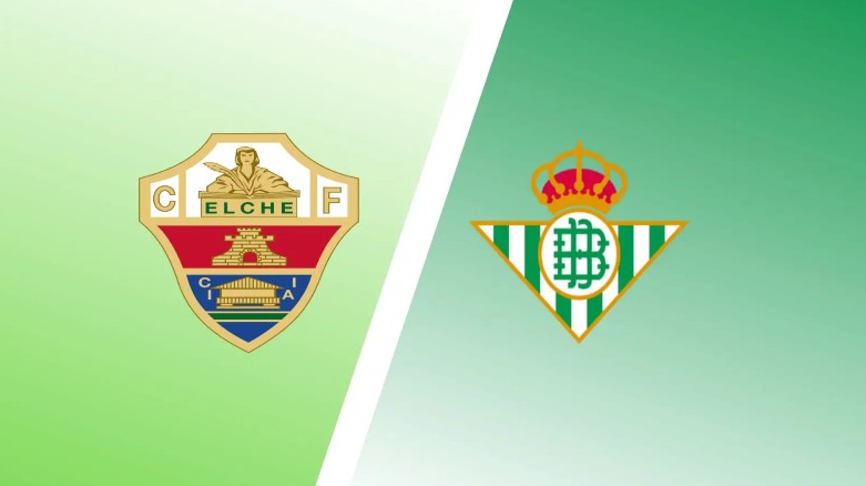 Soi kèo thơm Elche vs Real Betis 02:00 19/08: Cân nhắc cửa trên